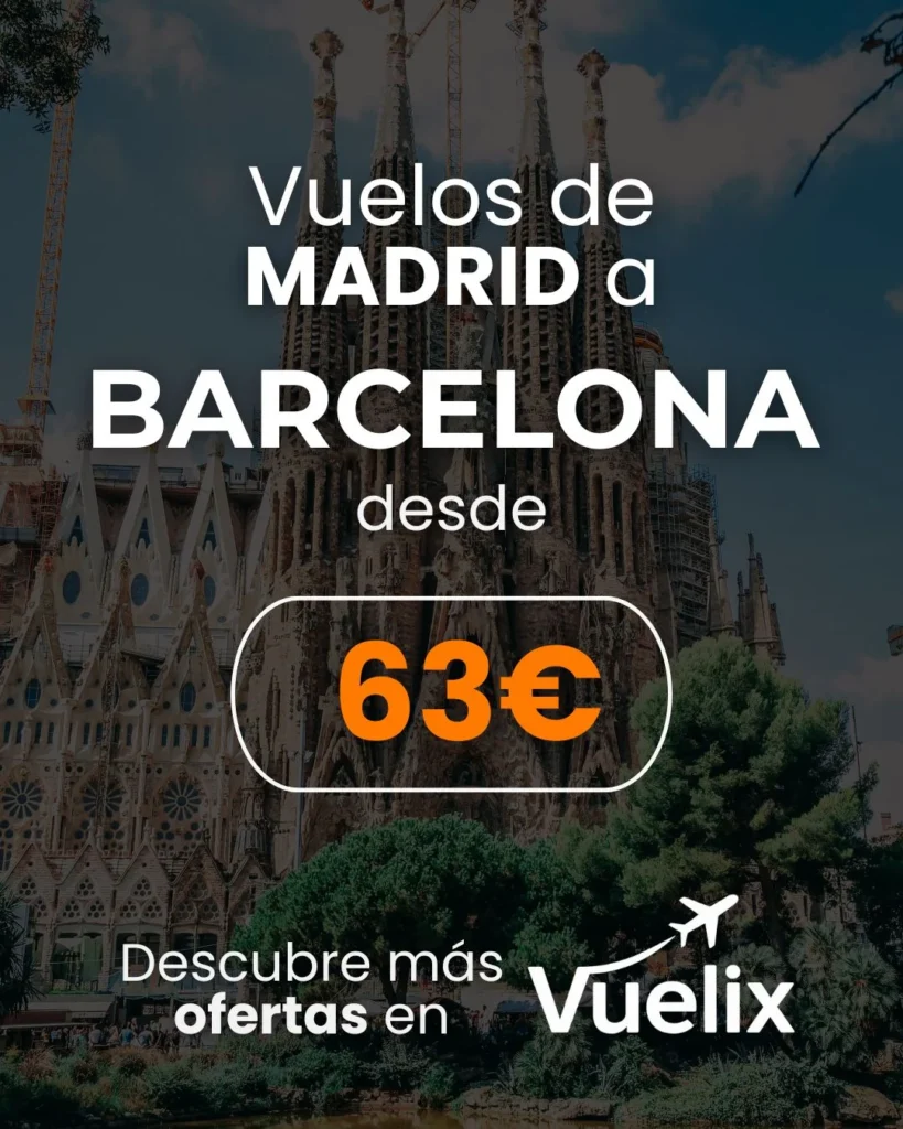 Vuelos Baratos desde Madrid a Barcelona desde 63 euros ida y vuelta.