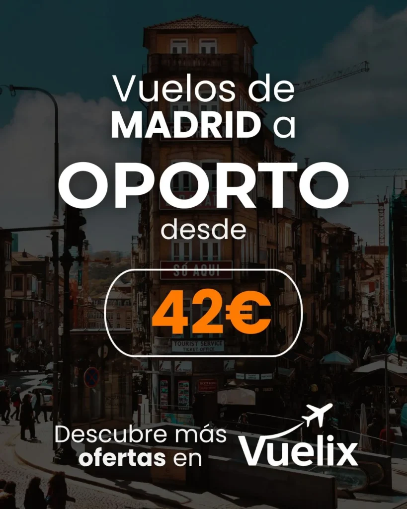 Vuelos Baratos desde Madrid a Oporto con Ryanair desde 42 euros.