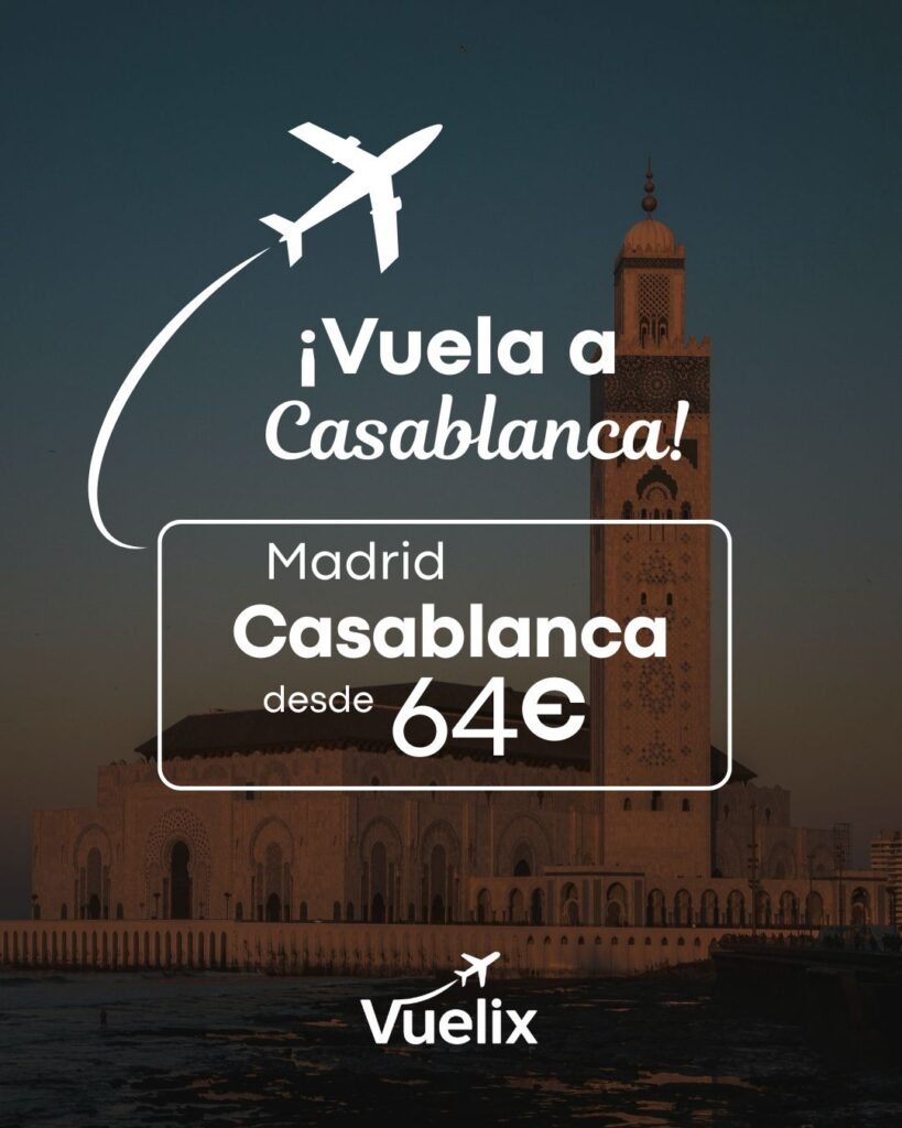 Vuelos baratos a Casablanca desde Madrid por 64 €.