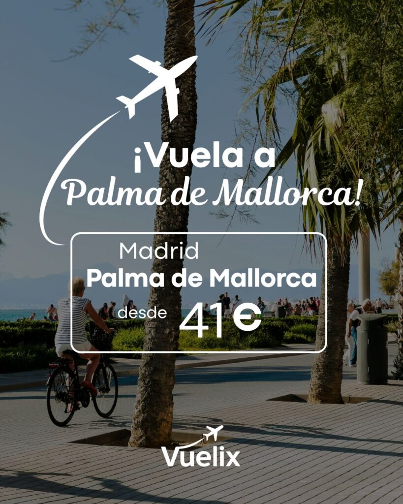 Vuelos baratos a Palma de Mallorca desde Madrid por 41 €.